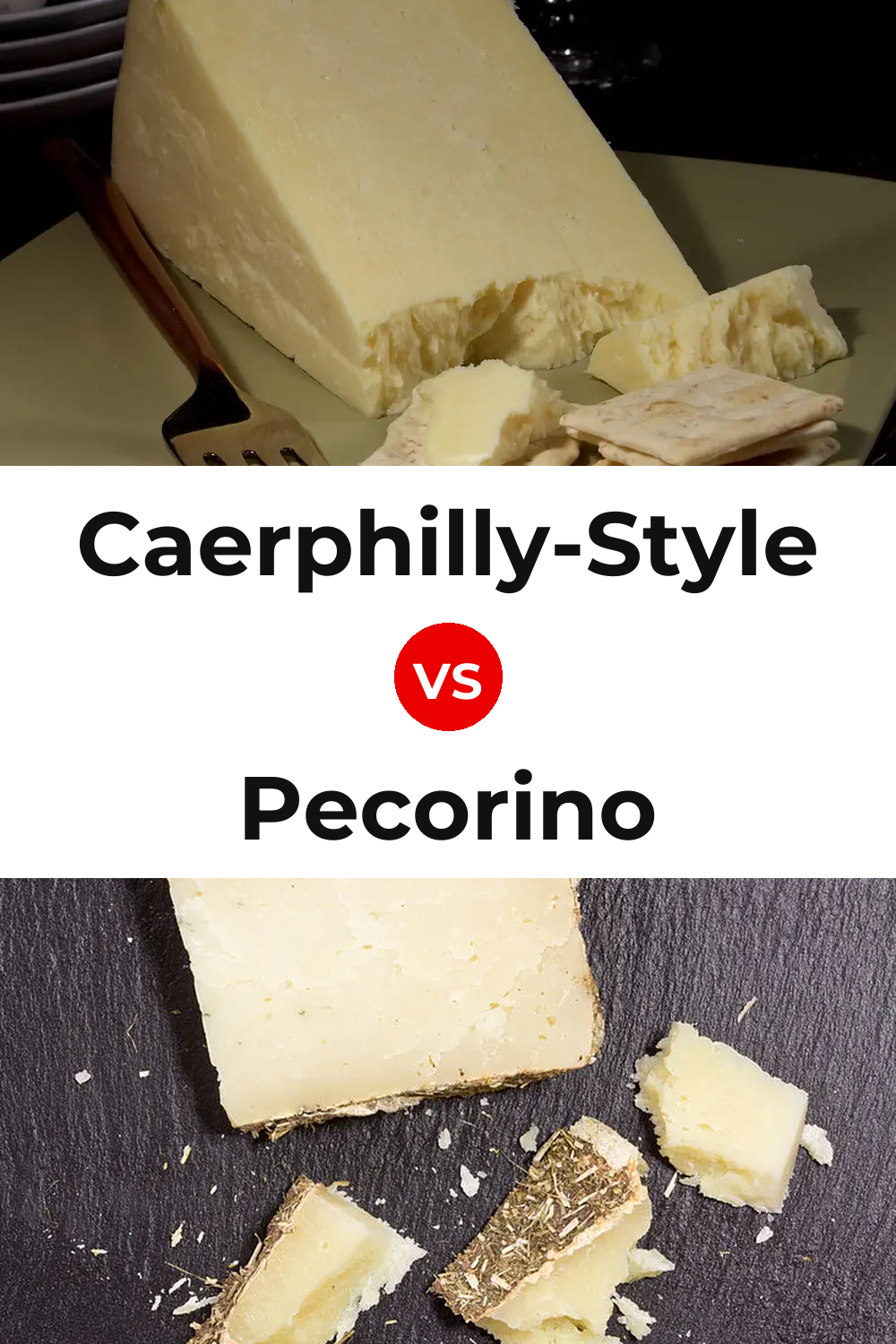 Caerphilly-Style Cheese vs Pecorino Cheese Pinterest comparison