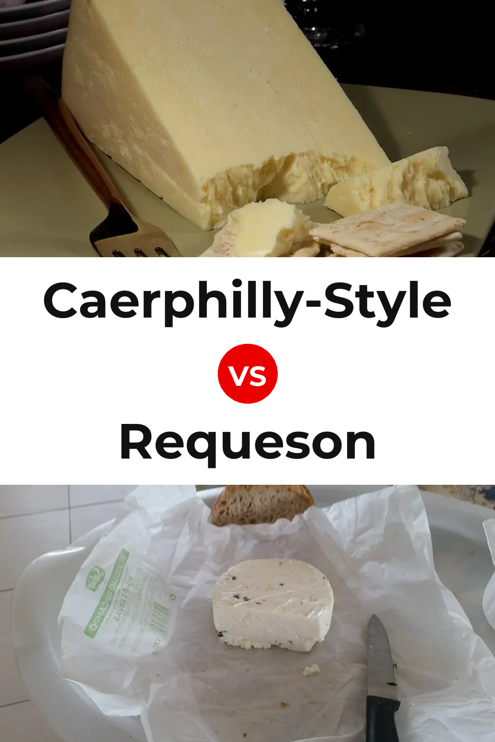 Caerphilly-Style Cheese vs Requeson Pinterest comparison
