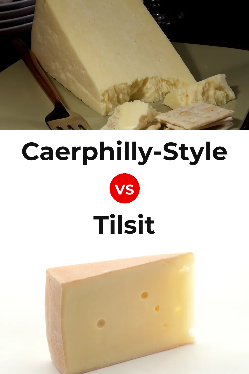 Caerphilly-Style Cheese vs Tilsit Cheese Pinterest comparison