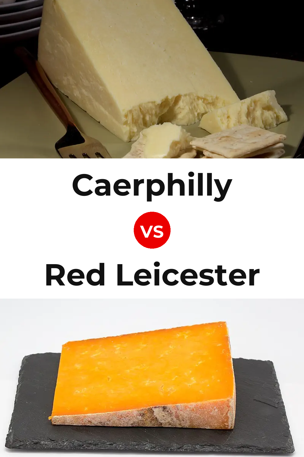 Caerphilly Cheese vs Red Leicester Cheese Pinterest comparison