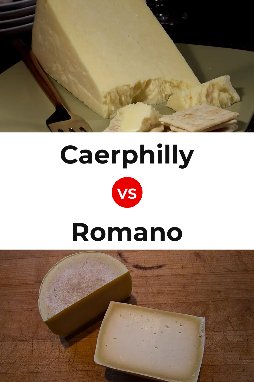 Caerphilly Cheese vs Romano Cheese Pinterest comparison