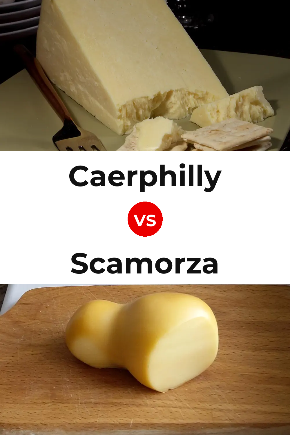 Caerphilly Cheese vs Scamorza Cheese Pinterest comparison