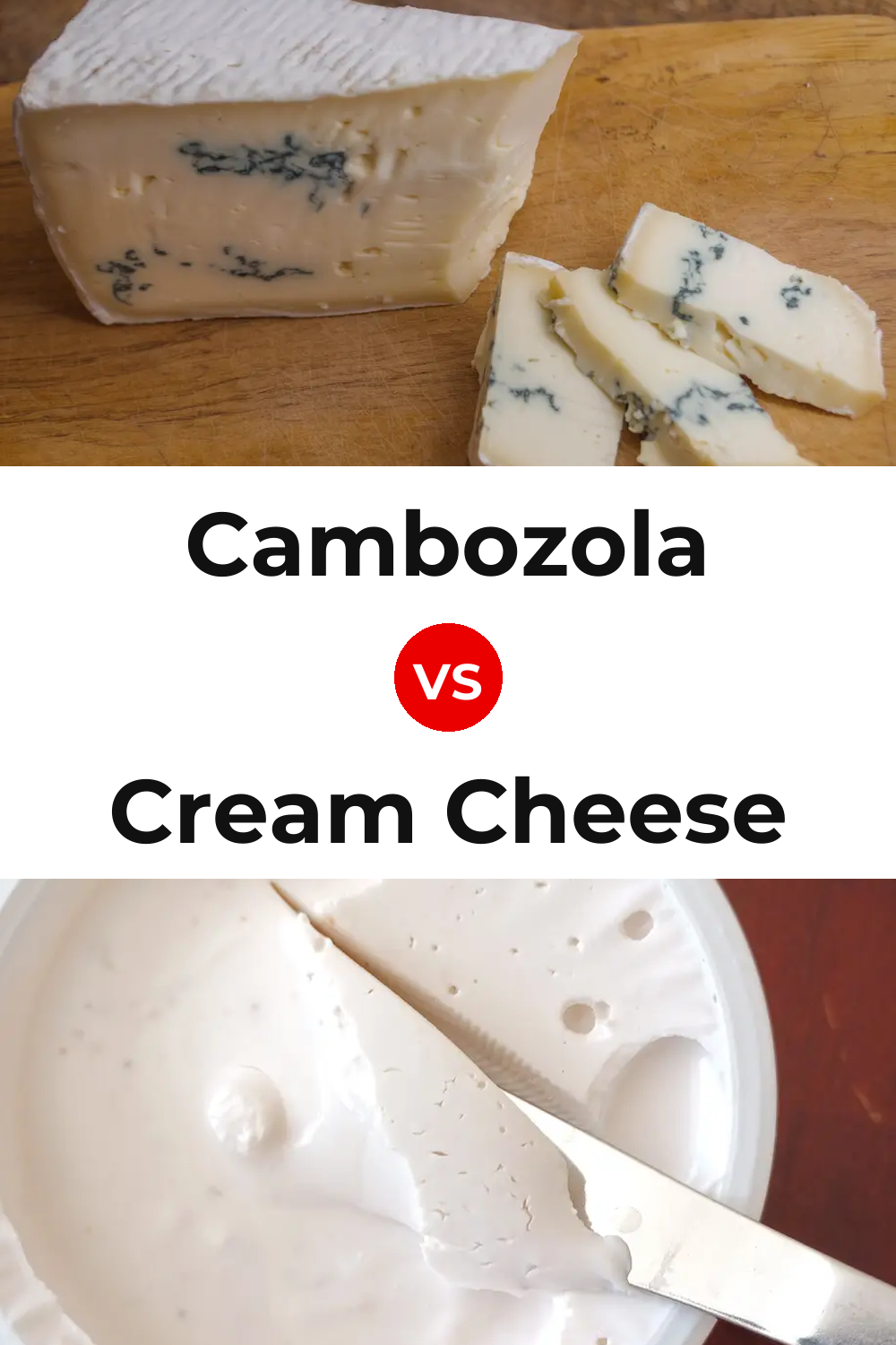 Cambozola Cheese vs Cream Cheese Pinterest comparison