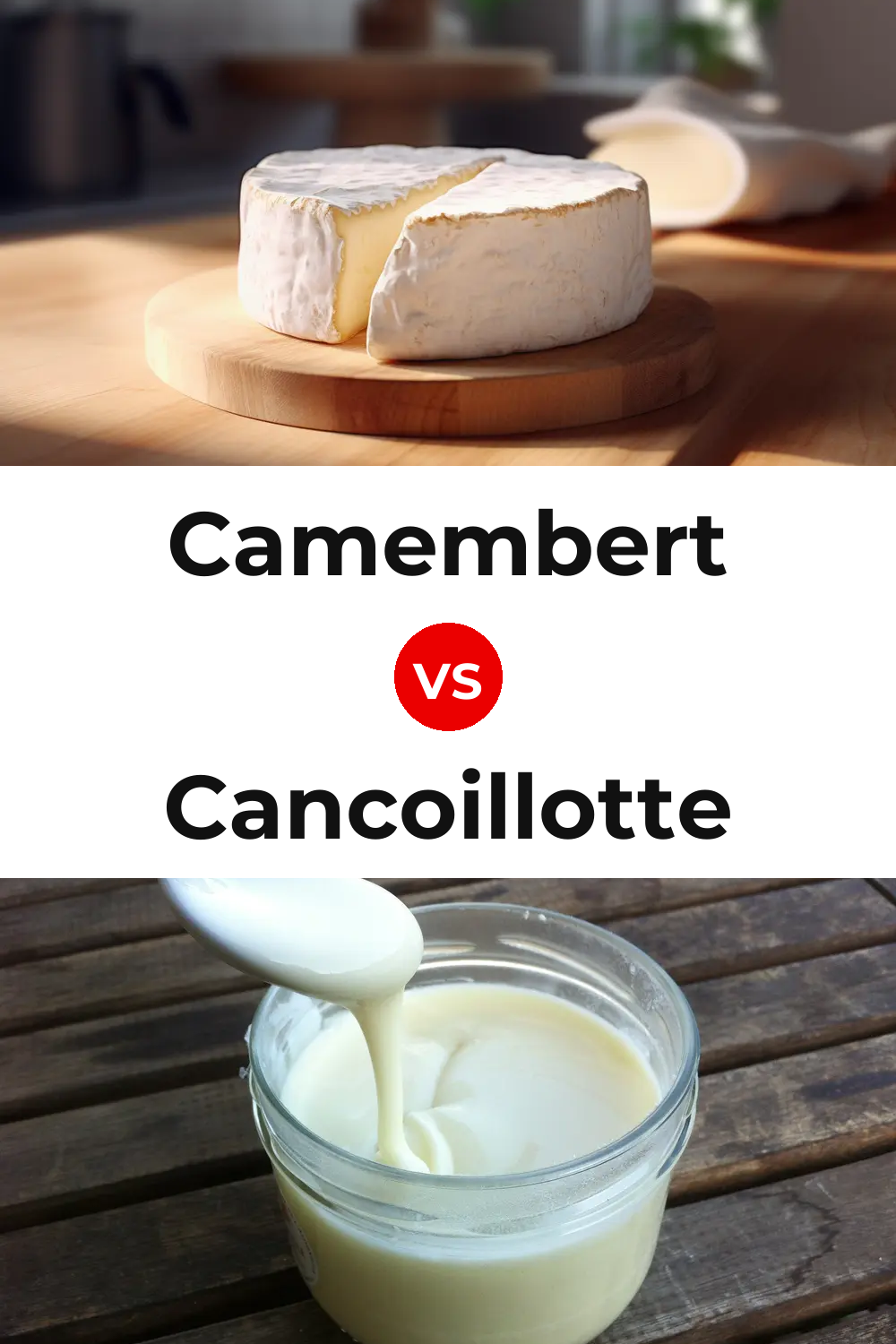 Camembert Cheese vs Cancoillotte Cheese Pinterest comparison