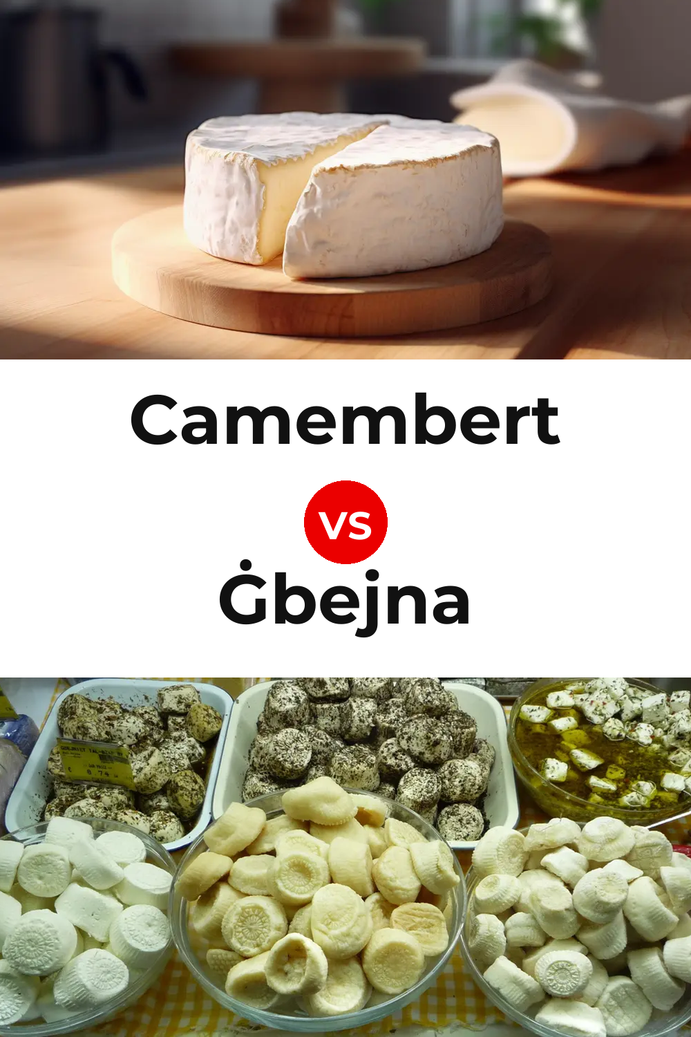 Camembert Cheese vs Ġbejna Cheese Pinterest comparison