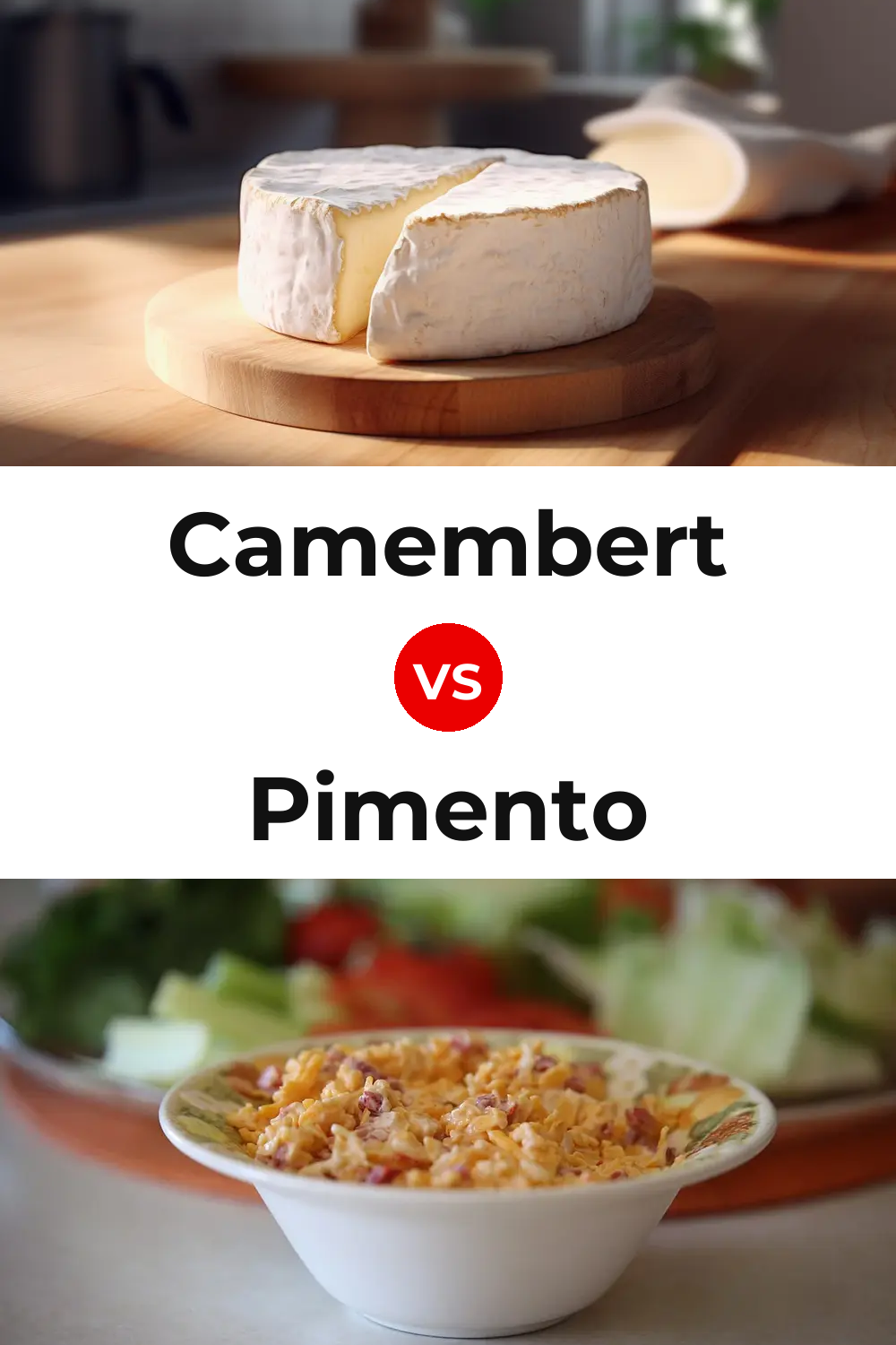 Camembert Cheese vs Pimento Cheese Pinterest comparison