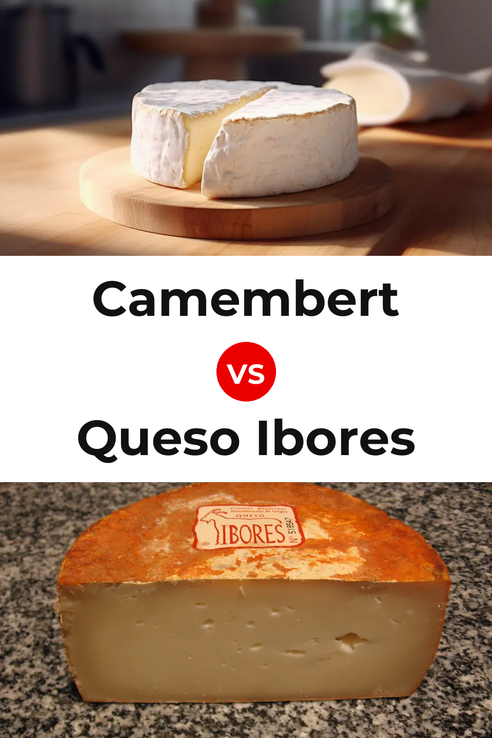 Camembert Cheese vs Queso Ibores Pinterest comparison