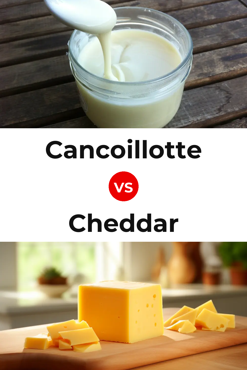Cancoillotte Cheese vs Cheddar Cheese Pinterest comparison