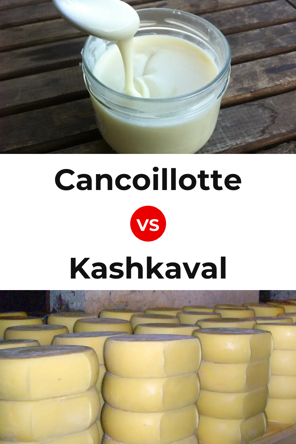 Cancoillotte Cheese vs Kashkaval Cheese Pinterest comparison