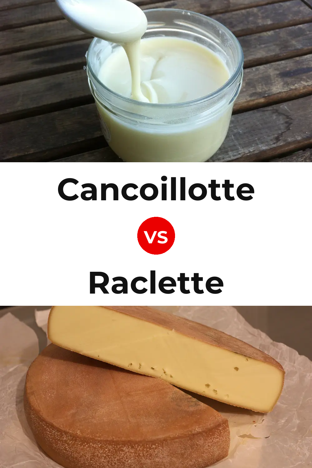 Cancoillotte Cheese vs Raclette Cheese Pinterest comparison