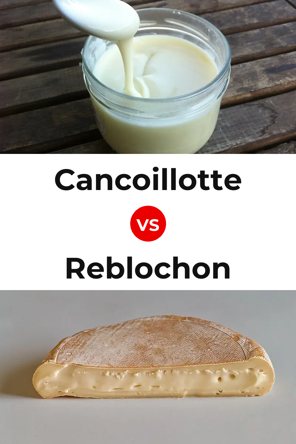 Cancoillotte Cheese vs Reblochon Cheese Pinterest comparison