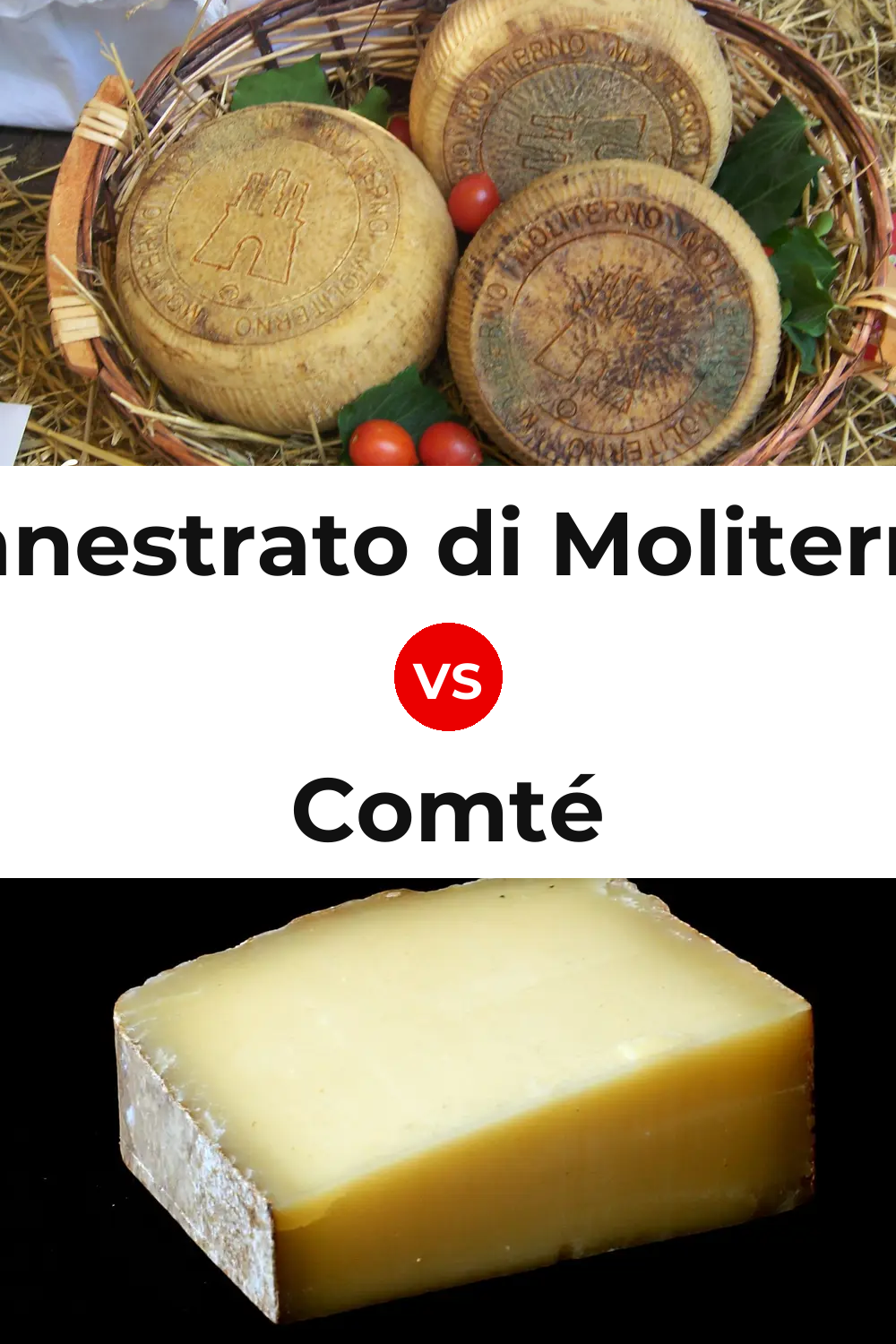 Canestrato di Moliterno Cheese vs Comté Cheese Pinterest comparison