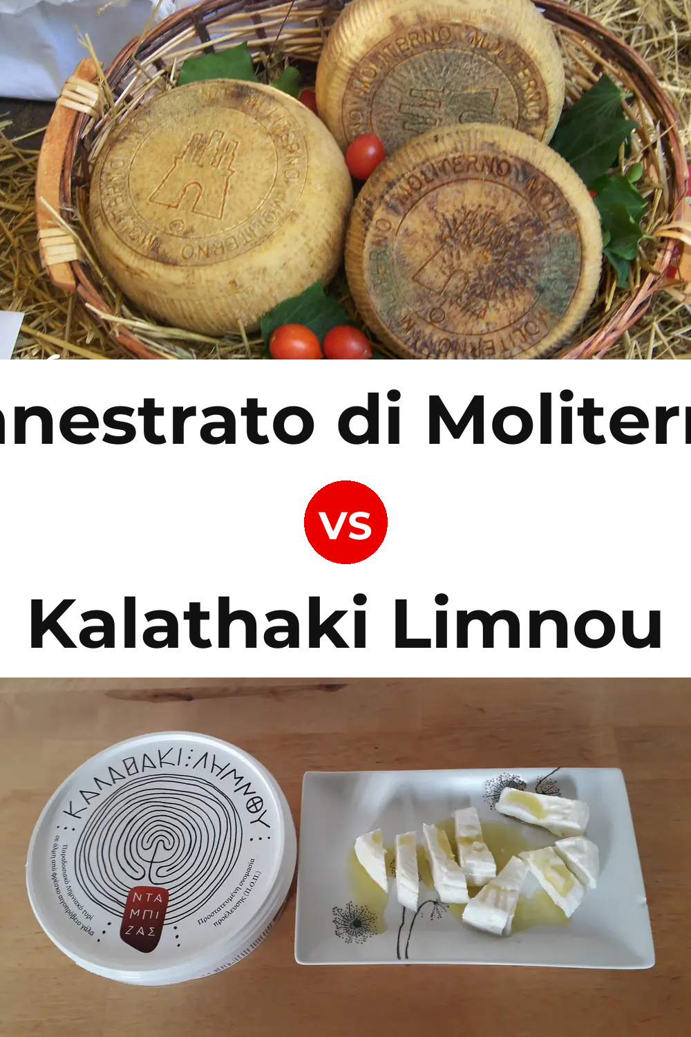 Canestrato di Moliterno Cheese vs Kalathaki Limnou Cheese Pinterest comparison