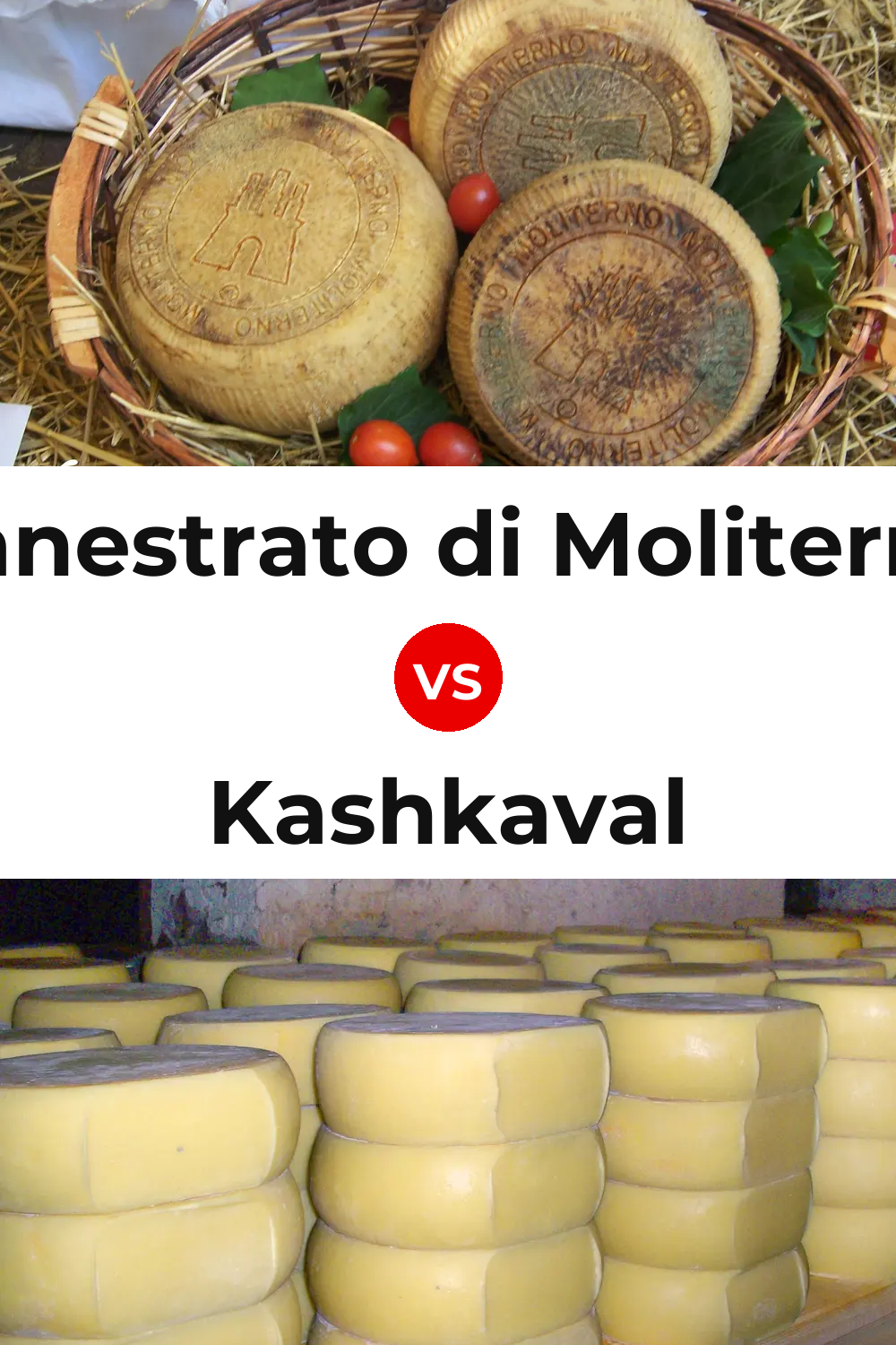 Canestrato di Moliterno Cheese vs Kashkaval Cheese Pinterest comparison