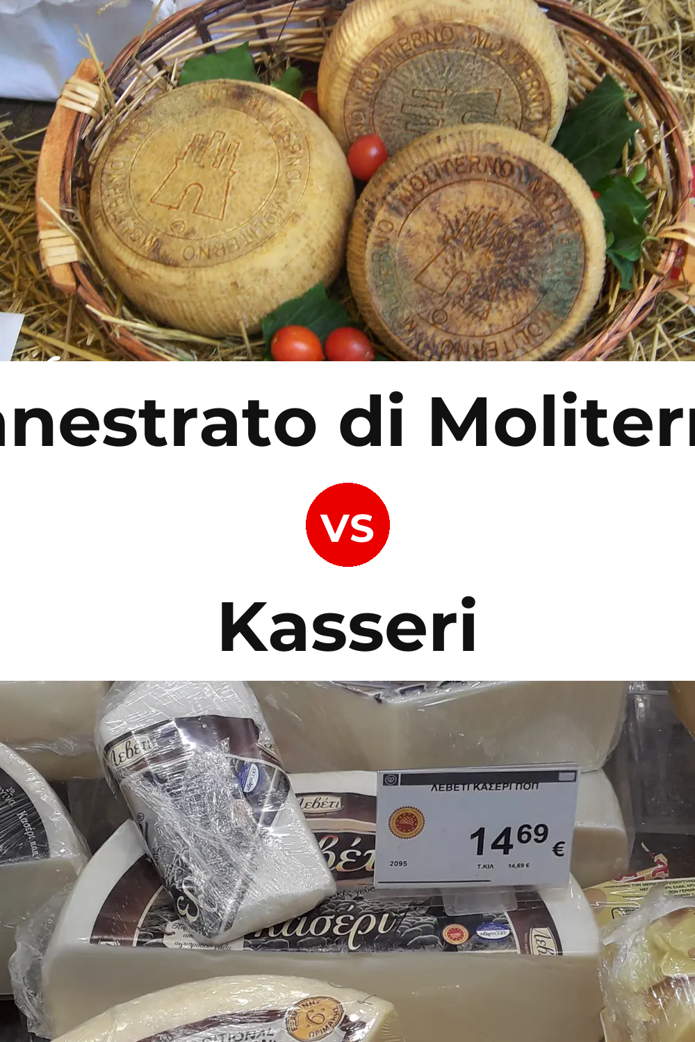Canestrato di Moliterno Cheese vs Kasseri Cheese Pinterest comparison