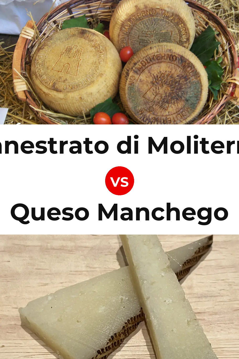 Canestrato di Moliterno Cheese vs Queso Manchego Pinterest comparison