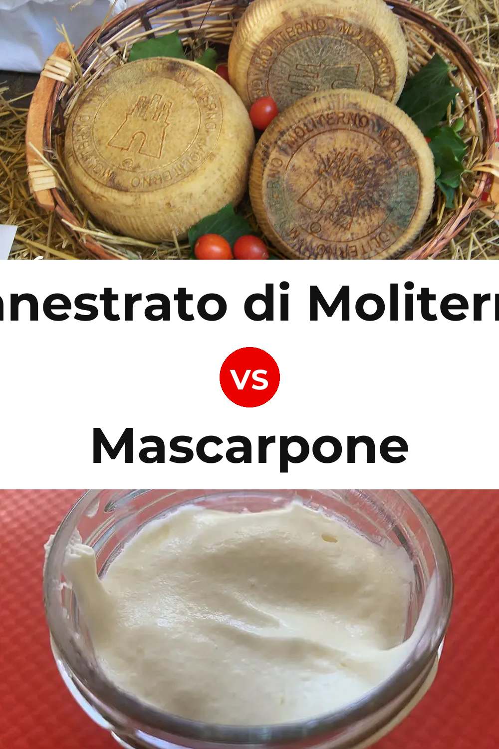 Canestrato di Moliterno Cheese vs Mascarpone Cheese Pinterest comparison