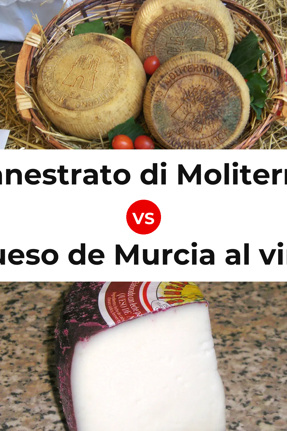 Canestrato di Moliterno Cheese vs Queso de Murcia al vino Pinterest comparison