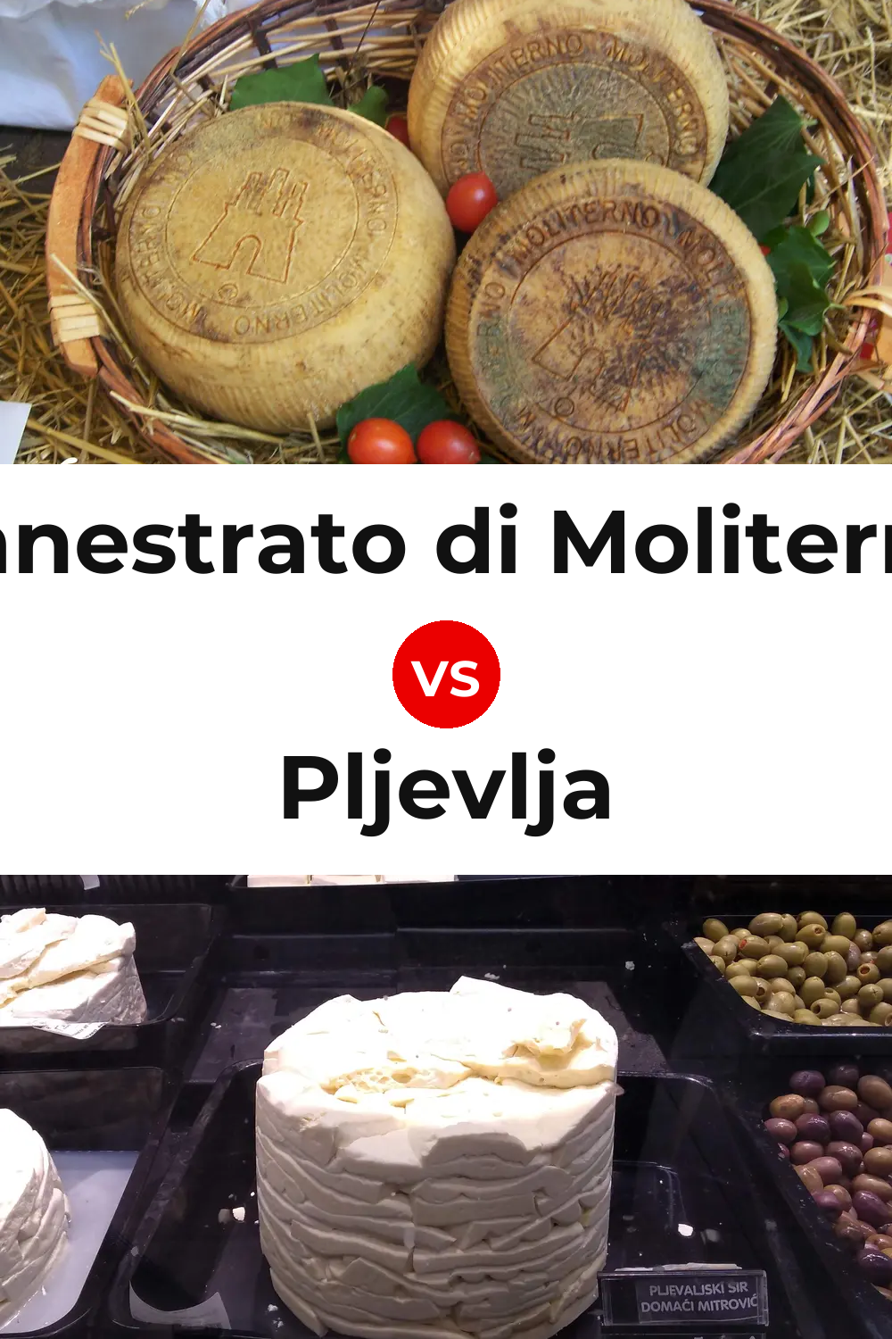 Canestrato di Moliterno Cheese vs Pljevlja Cheese Pinterest comparison