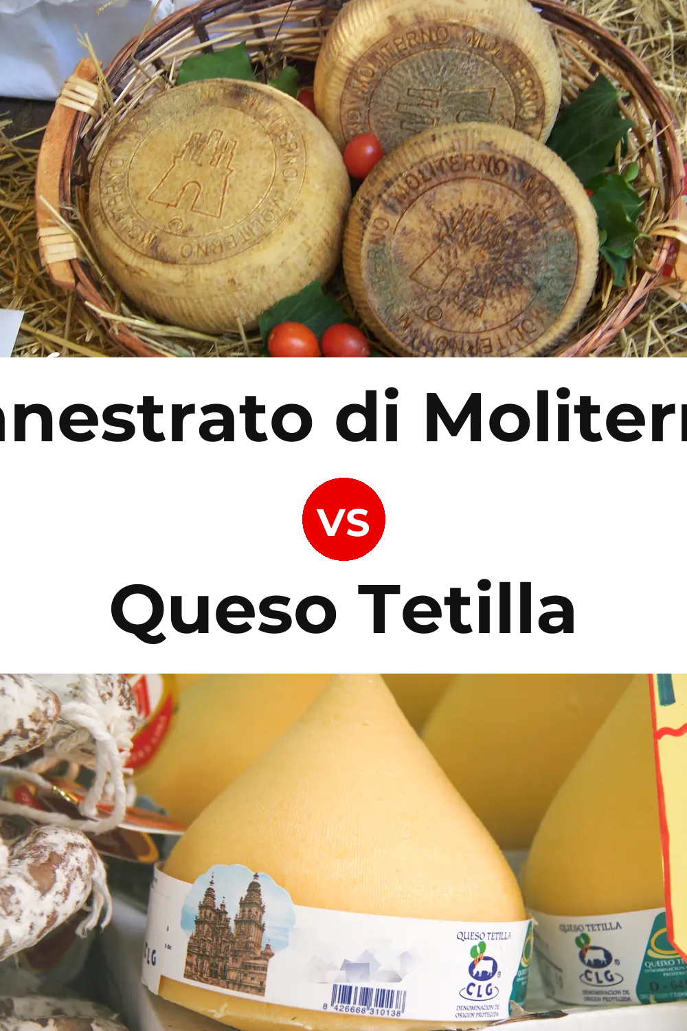 Canestrato di Moliterno Cheese vs Queso Tetilla Pinterest comparison