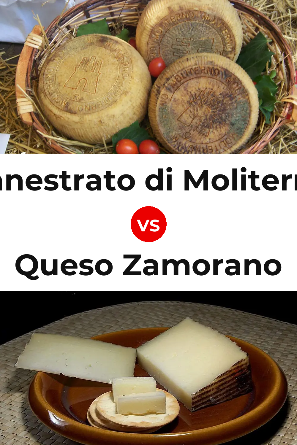 Canestrato di Moliterno Cheese vs Queso Zamorano Pinterest comparison