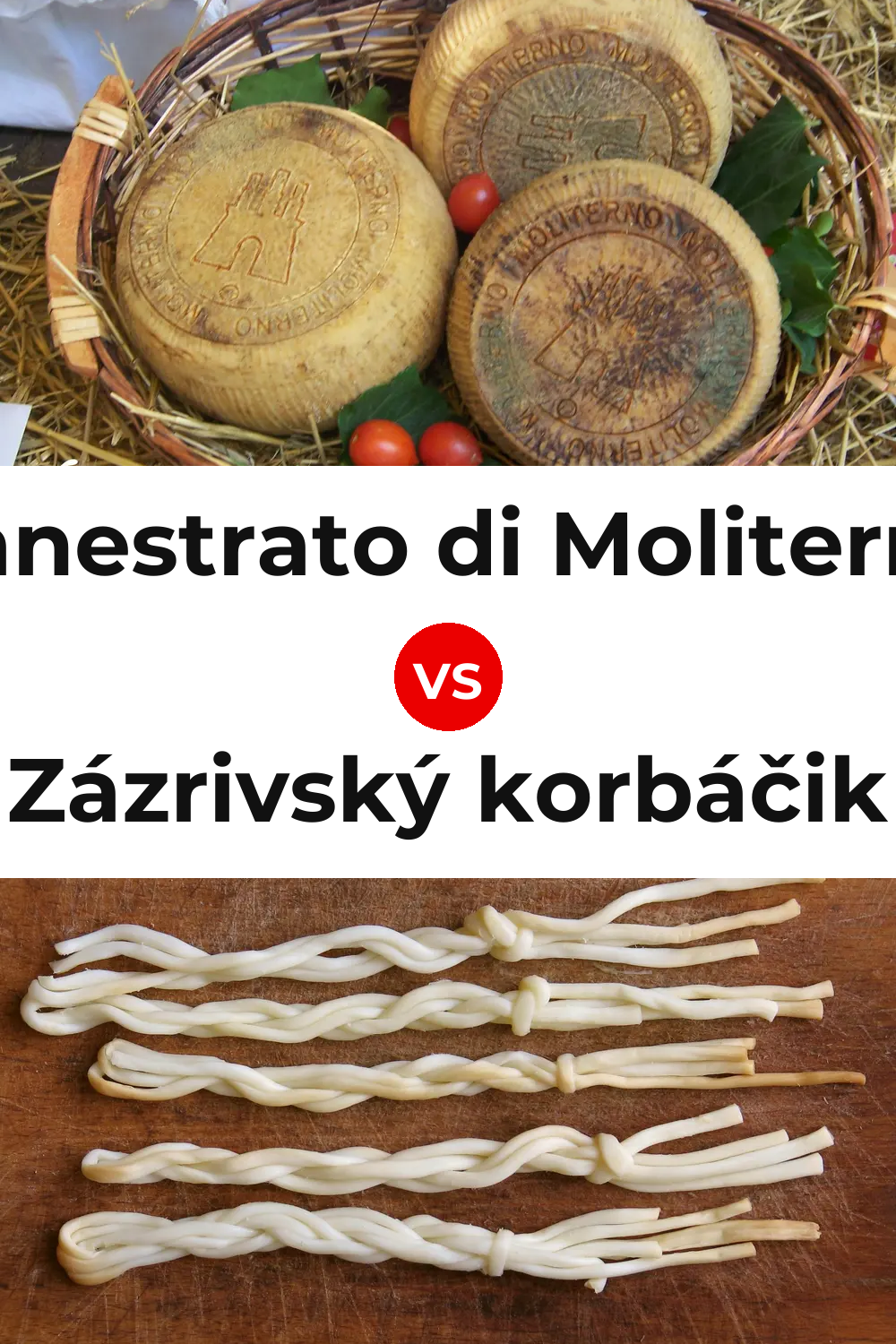 Canestrato di Moliterno Cheese vs Zázrivský korbáčik Cheese Pinterest comparison