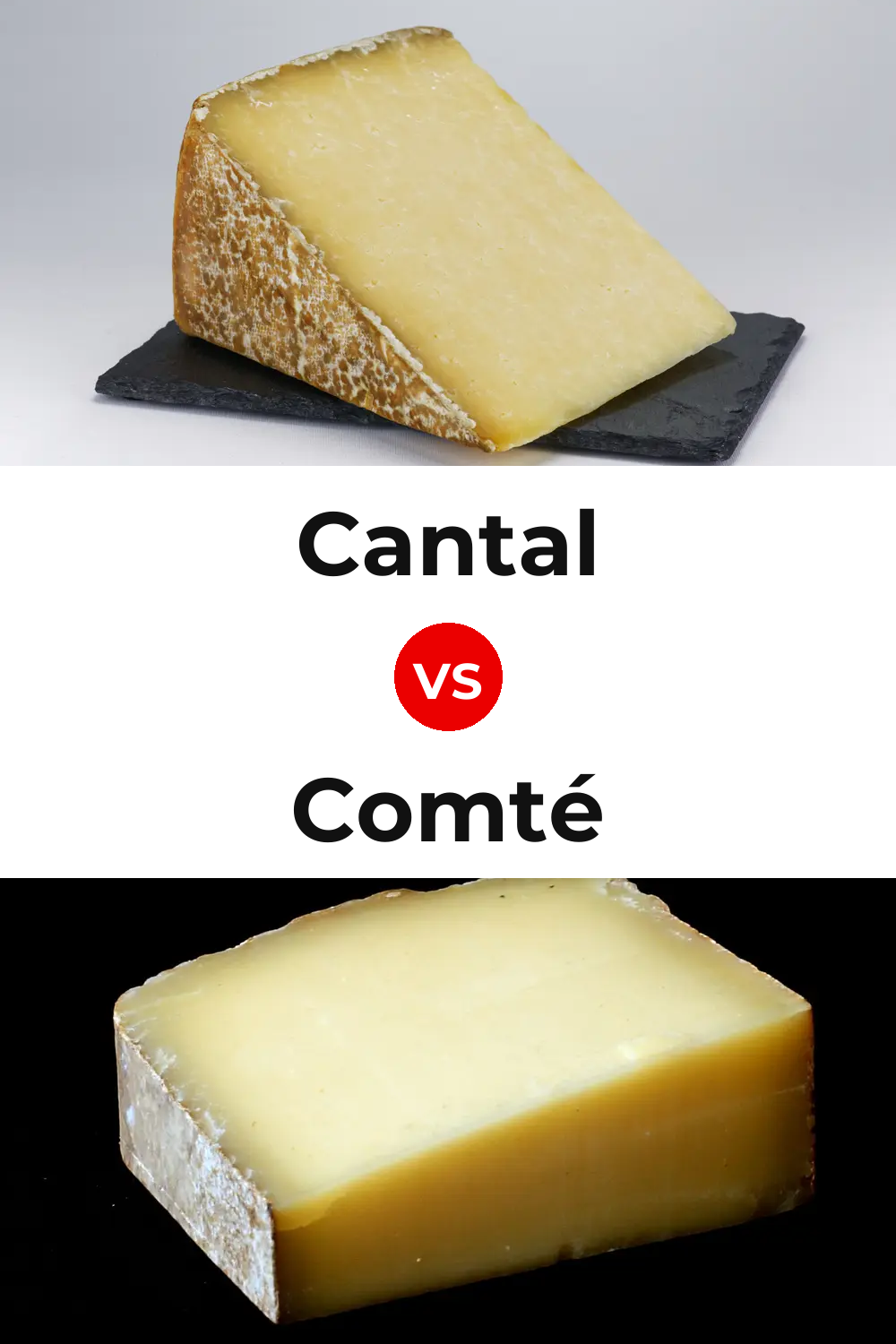 Cantal Cheese vs Comté Cheese Pinterest comparison