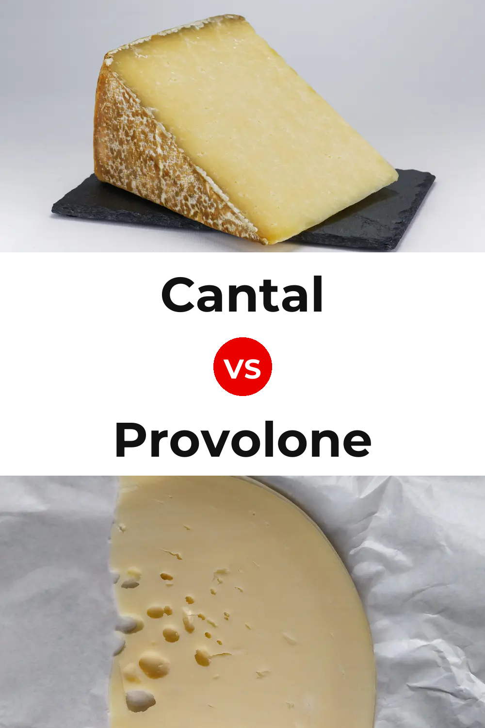 Cantal Cheese vs Provolone Cheese Pinterest comparison