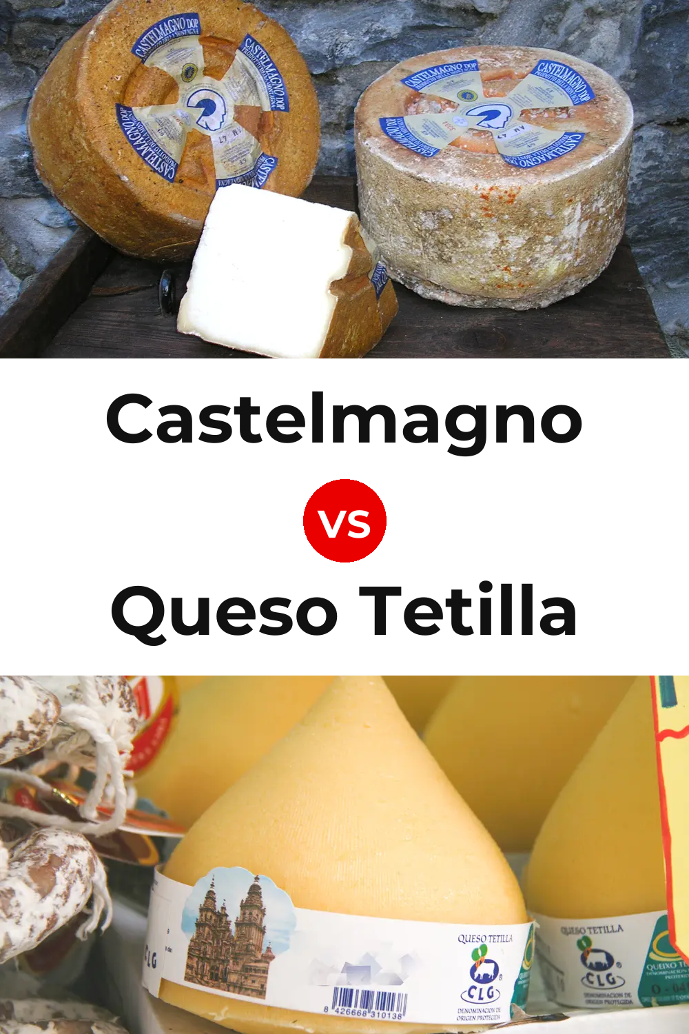 Castelmagno Cheese vs Queso Tetilla Pinterest comparison