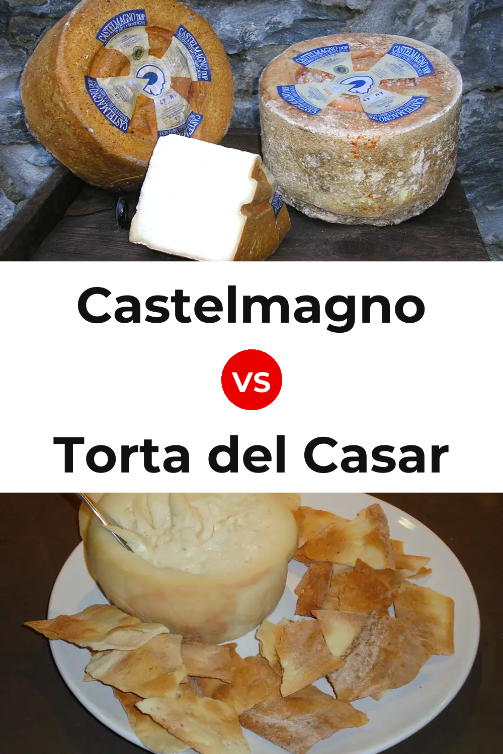 Castelmagno Cheese vs Torta del Casar Cheese Pinterest comparison