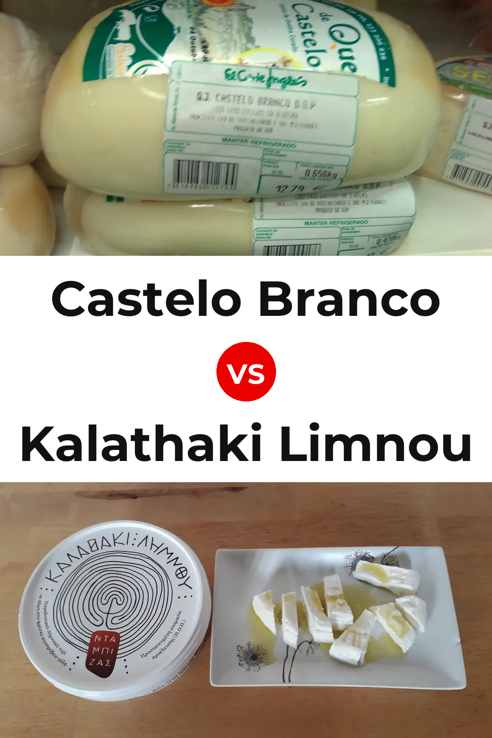 Castelo Branco Cheese vs Kalathaki Limnou Cheese Pinterest comparison