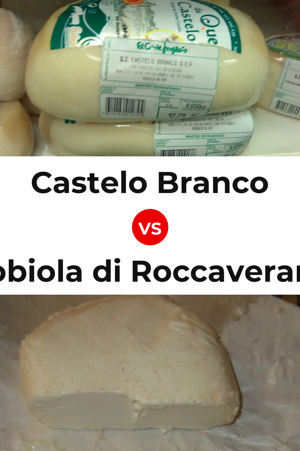 Castelo Branco Cheese vs Robiola di Roccaverano Cheese Pinterest comparison