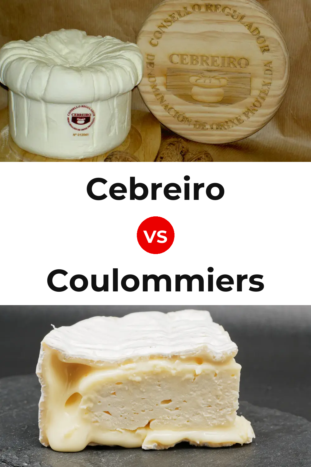 Cebreiro Cheese vs Coulommiers Cheese Pinterest comparison