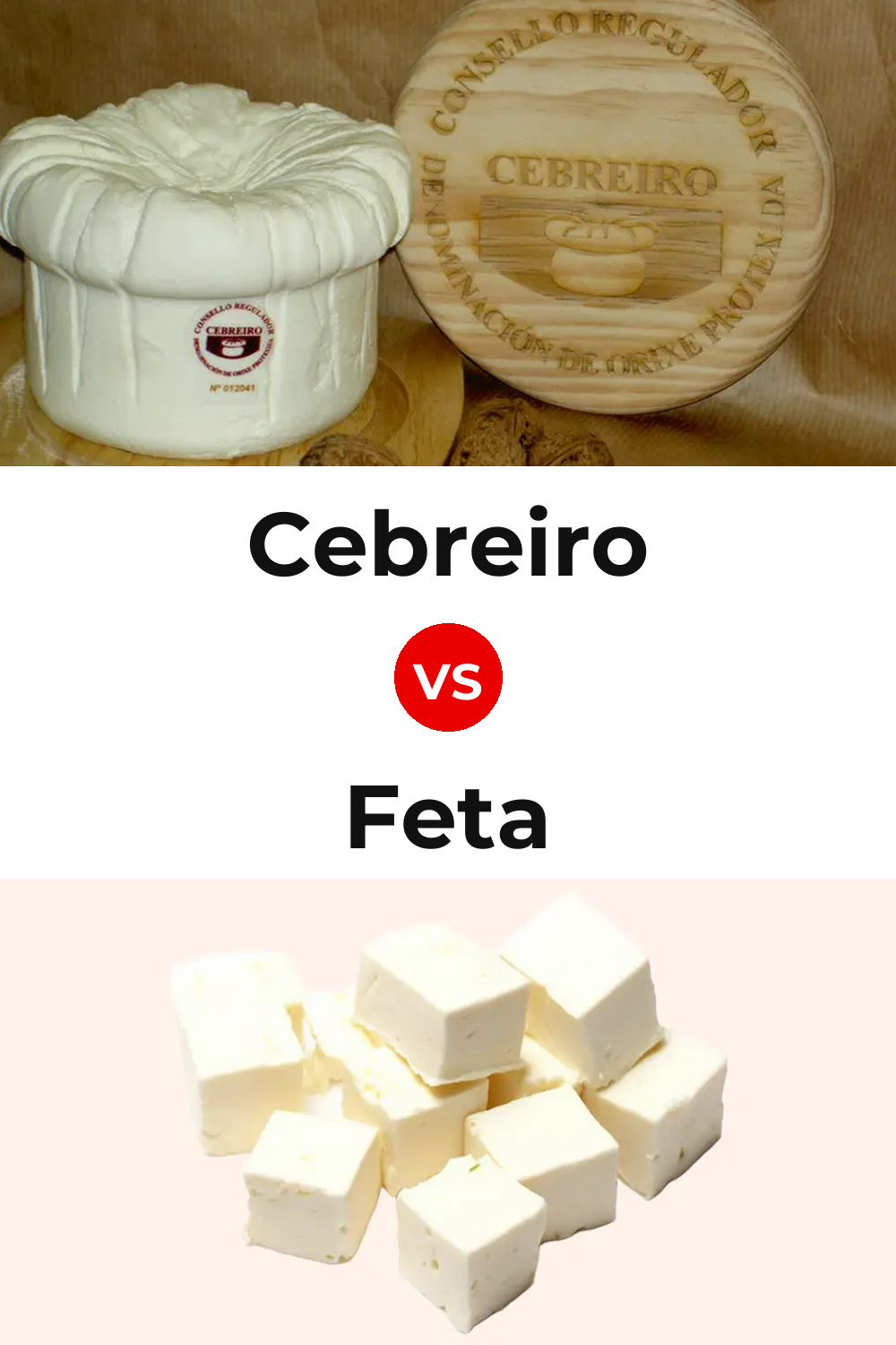 Cebreiro Cheese vs Feta Cheese Pinterest comparison