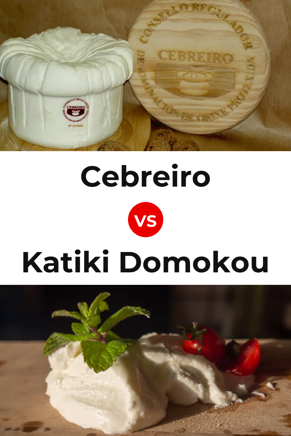 Cebreiro Cheese vs Katiki Domokou Cheese Pinterest comparison
