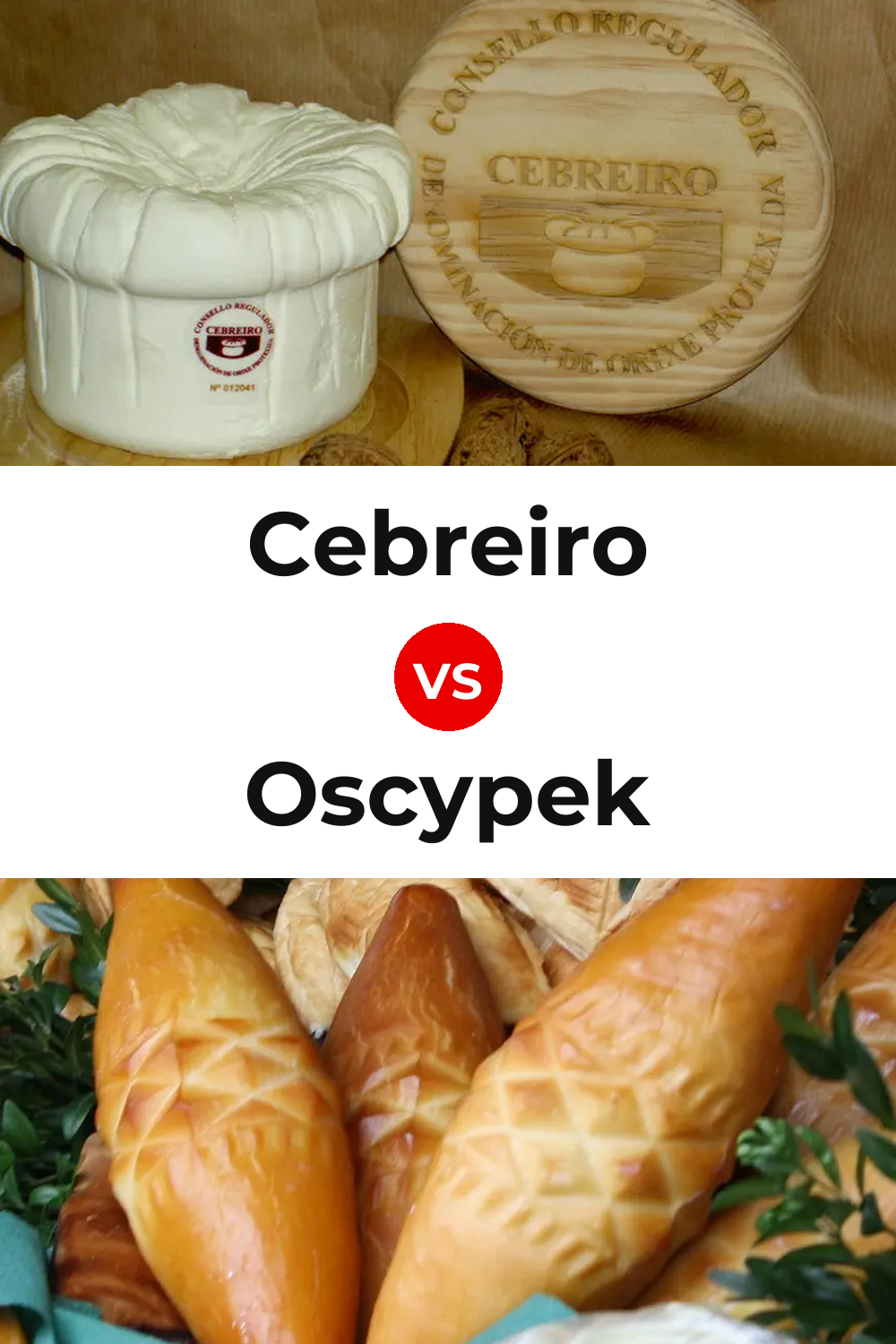 Cebreiro Cheese vs Oscypek Cheese Pinterest comparison