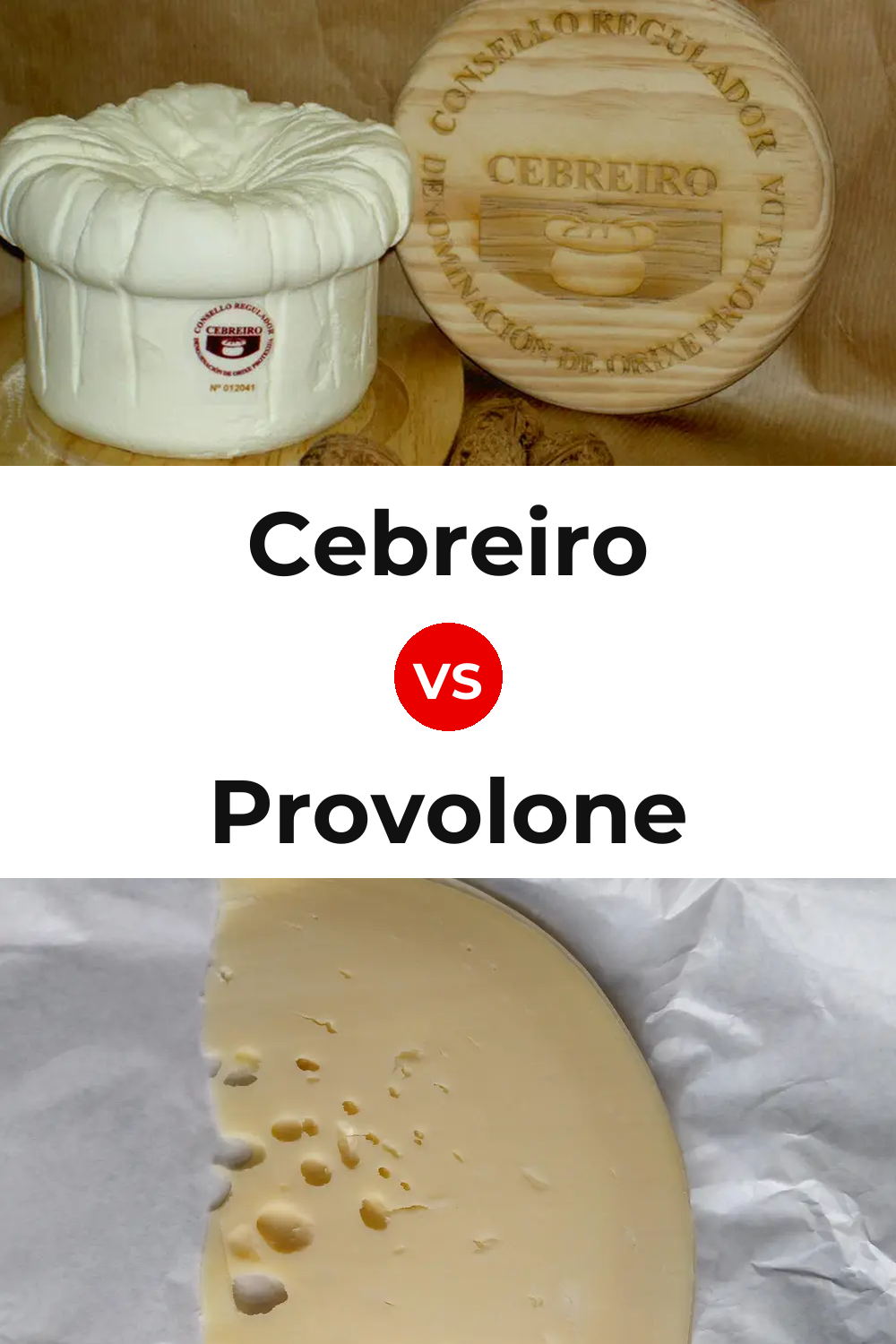 Cebreiro Cheese vs Provolone Cheese Pinterest comparison