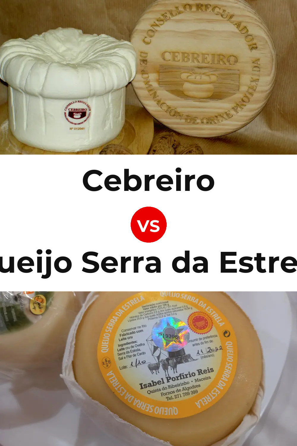 Cebreiro Cheese vs Queijo Serra da Estrela Pinterest comparison