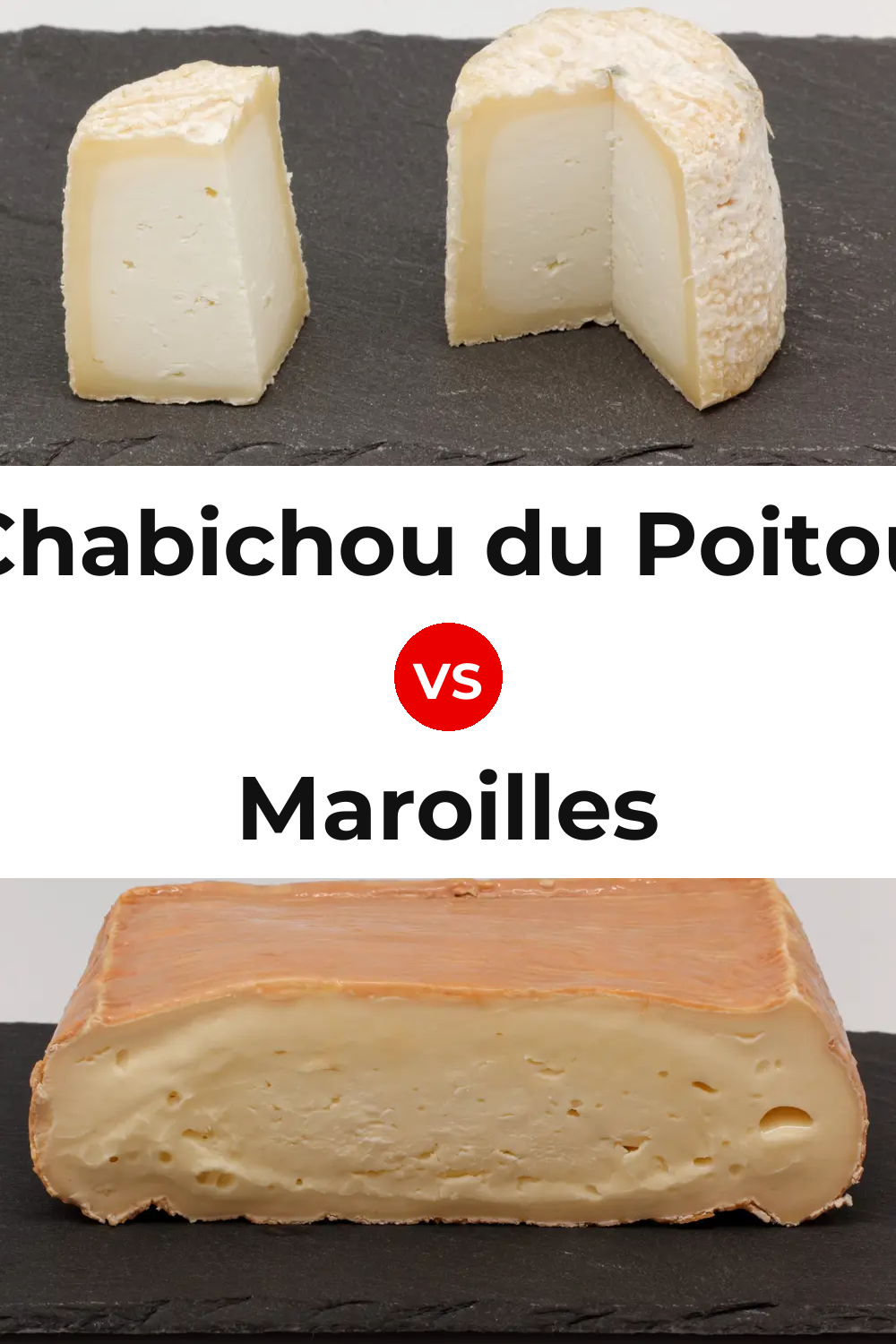Chabichou du Poitou Cheese vs Maroilles Cheese Pinterest comparison