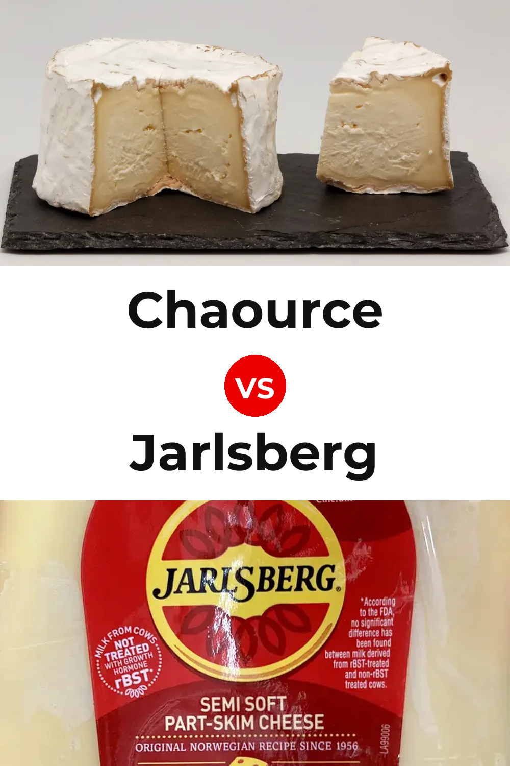 Chaource Cheese vs Jarlsberg Cheese Pinterest comparison