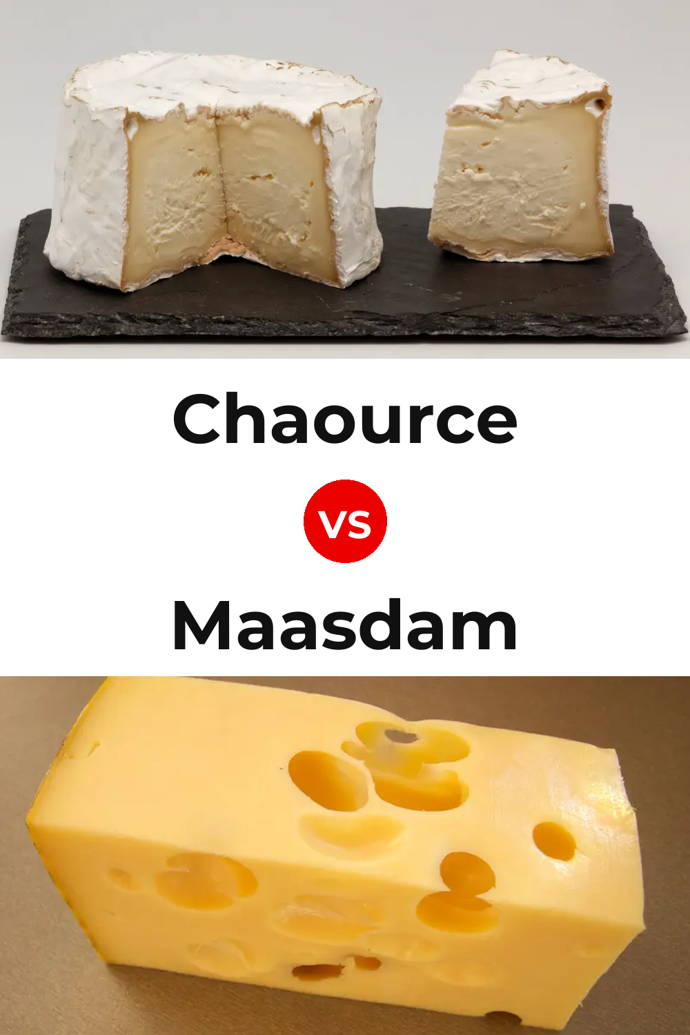 Chaource Cheese vs Maasdam Cheese Pinterest comparison
