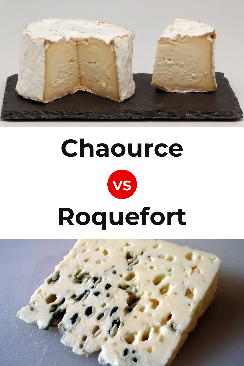 Chaource Cheese vs Roquefort Cheese Pinterest comparison