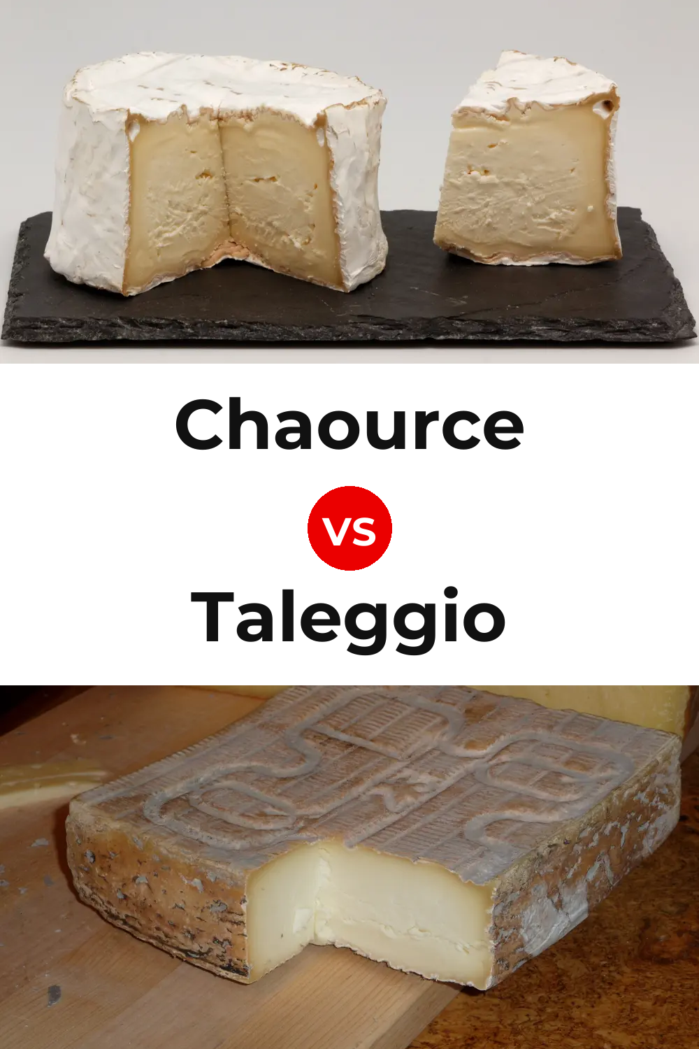 Chaource Cheese vs Taleggio Cheese Pinterest comparison