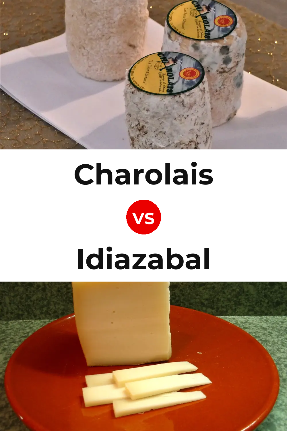 Charolais Cheese vs Idiazabal Cheese Pinterest comparison