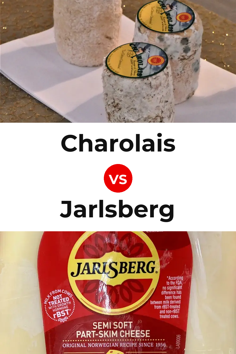 Charolais Cheese vs Jarlsberg Cheese Pinterest comparison