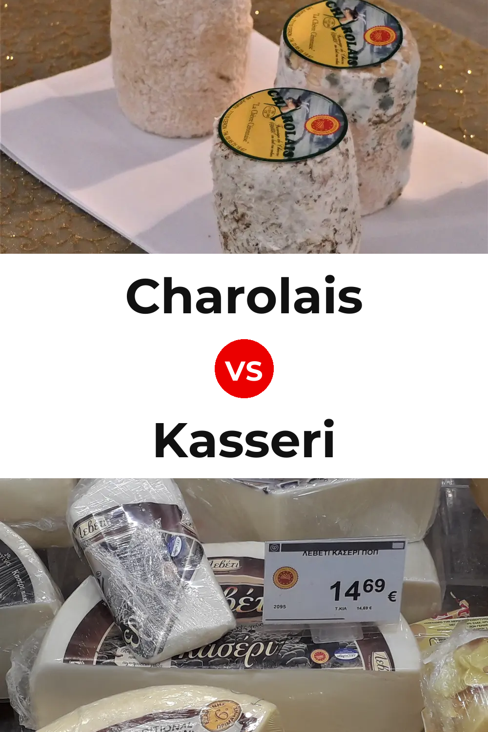 Charolais Cheese vs Kasseri Cheese Pinterest comparison
