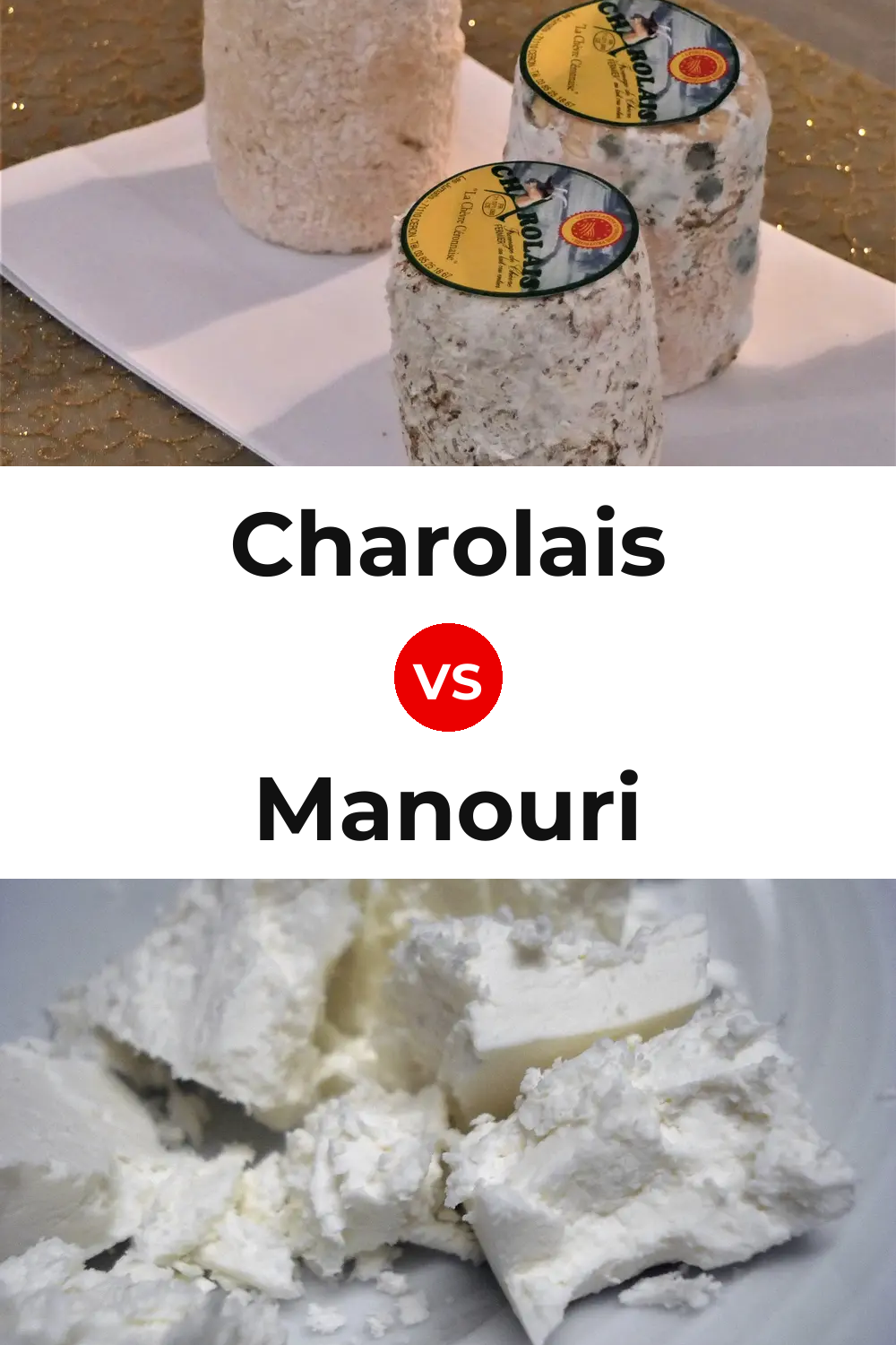 Charolais Cheese vs Manouri Cheese Pinterest comparison