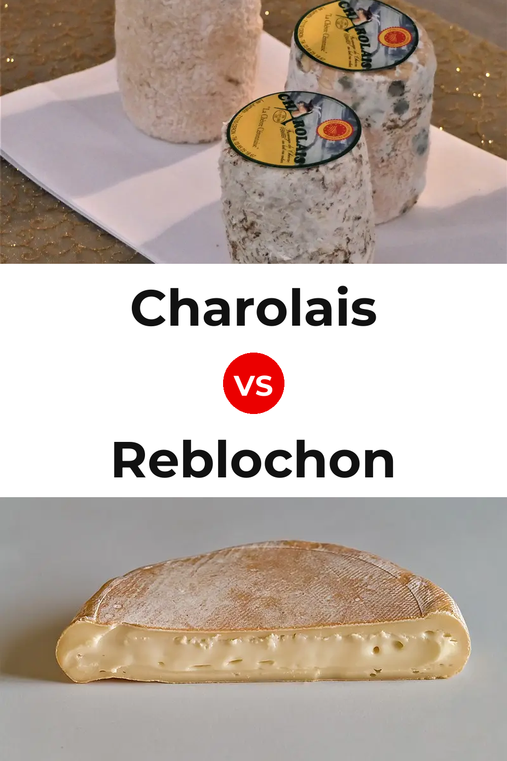 Charolais Cheese vs Reblochon Cheese Pinterest comparison