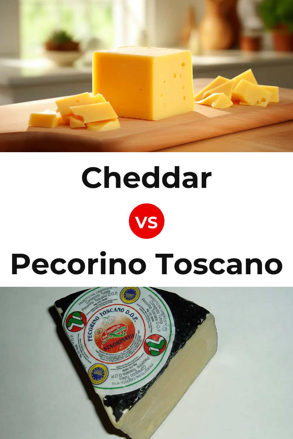Cheddar Cheese vs Pecorino Toscano Cheese Pinterest comparison