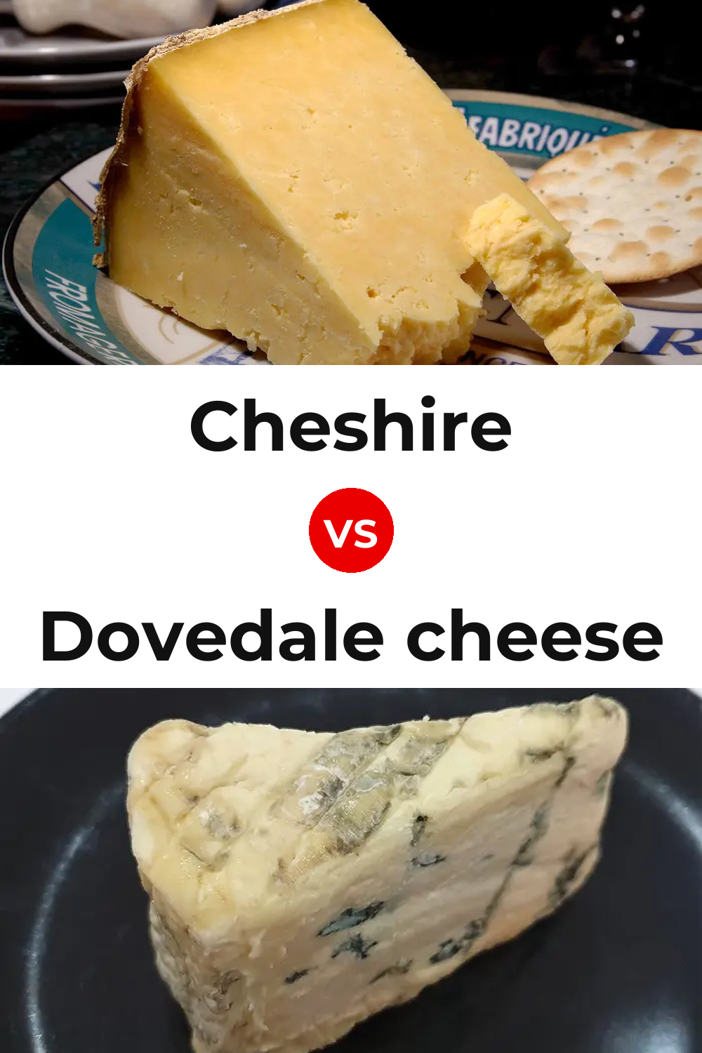 Cheshire Cheese vs Dovedale cheese Pinterest comparison